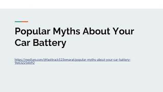 Popular Myths About Your Car Battery