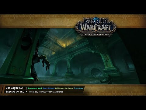 Tol Dagor 15++ (Resto Shaman POV)