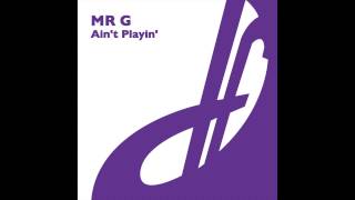 MR G Feat Lady L - Ain't Playin'
