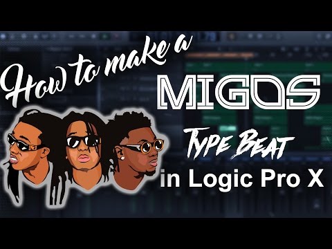 How To Make a Migos Type Beat in Logic Pro X | Beat Making Producer Tutorials