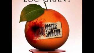 LOO GRANT - LE FLOW feat LHAINS KARMA (Orange Sanguine Vol.1)