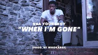 "When I'm Gone" || NBA Youngboy Type Beat (prod. by WhoKares)