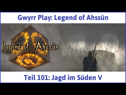 Legend of Ahssûn deutsch Teil 101 - Jagd im Süden V Let's Play