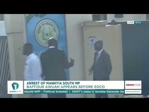 Baffour Awuah Appears Before EOCO With Lawyer After Arrest Warrant