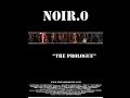 Noir 0 The Prologue