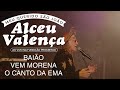 Alceu Valença - Baião / Vem Morena / O Canto da Ema (Ao Vivo na Fundição Progresso)