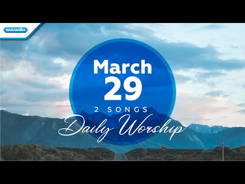March 29 • Ku Tak Dapat Jalan Sendiri - Hai Jiwaku // Daily Worship