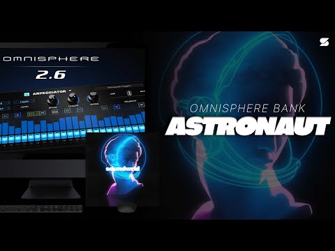 [FREE[ Ambient Omnisphere Preset Bank - ASTRONAUT (FUTURE, DON TOLIVER, KEN CARSON, PLAYBOI CARTI)