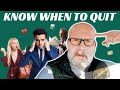 Knowing When to Quit...