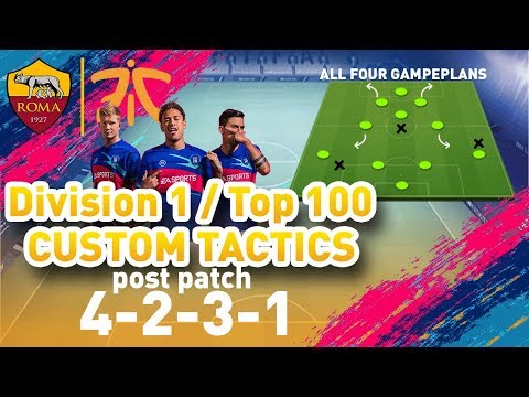 FIFA 19: DIVISION 1 RIVALS / TOP 100 - 4231 CUSTOM TACTICS POST PATCH
