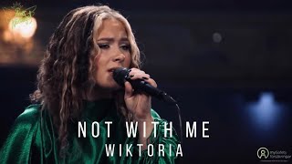 Wiktoria - Not With Me - Årets Nätängel 2020