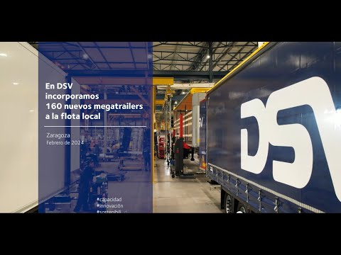 En DSV incorporamos 160 megatrailers a la flota local