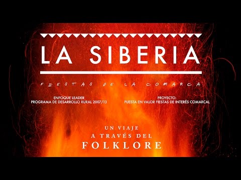 LA Siberia Fiestas de la Comarca   Documental HD
