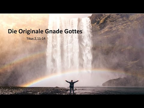 Die originale Gnade Gottes // Viktor Kamnev