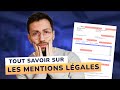 Tout Savoir Sur Les Mentions Légales