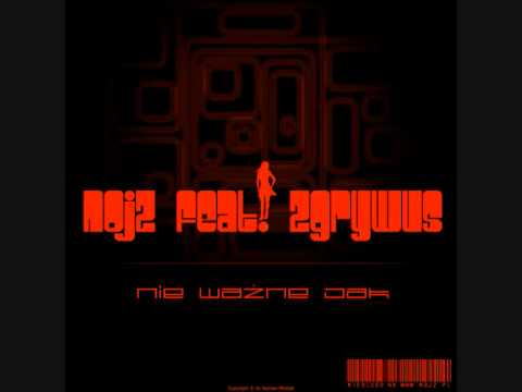 Nojz feat. Zgrywus - Nie ważne jak