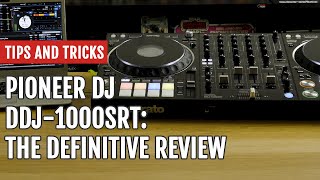 Video thumbnail for Pioneer DJ DDJ-1000SRT: The Definitive Review | Tips and Tricks by DJcityTV