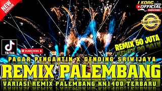Download lagu REMIX PALEMBANG PAGAR PENGANTIN X GENDING SRIWIJAYA FULL REMIX FYP TIKTOK 2025 mp3 Download lagu REMIX PALEMBANG PAGAR PENGANTIN X GENDING SRIWIJAYA FULL REMIX FYP TIKTOK 2025 mp3