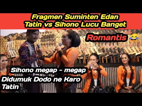 Fragmen Suminten Edan ~ Tatin vs Sihono Lucu Banget