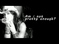 Not pretty enough - Kasey Chambers (Lyrics)