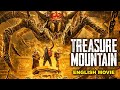TREASURE MOUNTAIN - Hollywood Movie | Hit Chinese Action Adventure Full English Movie |English Movie