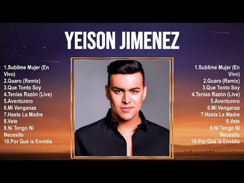 YEISON JIMENEZ 2024 MIX ~ Top 10 Best Songs ~ Greatest Hits ~ Full Album