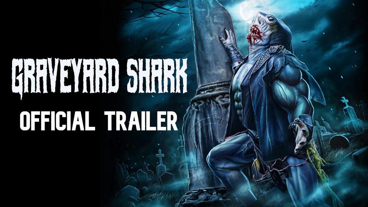 "Graveyard Shark" - Official Trailer | Releasing July 19th, 2024