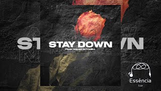 Stay Down Music Video