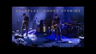 Coldplay - All Your Friends (Ghost Stories - 2014)