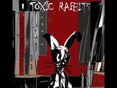 Toxic Rabbits - Vertigo