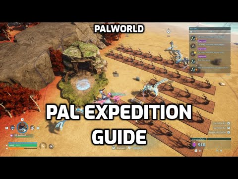 Palworld: Pal Expedition Guide | Rewards, What Pals to Use and Expedition Power Explained.