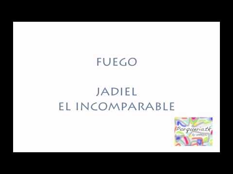 Dame un beso - Fuego feat Jadiel Lyrics