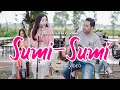 Dara Ayu Ft Bajol Ndanu Sumi Sumi Official Reggae Version