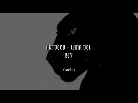 Art Deco - Lana Del Rey [Edit Audio]