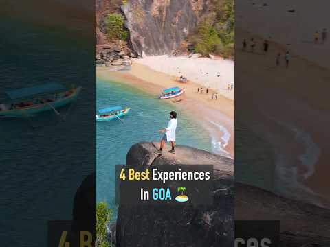 4 best Experiences in Goa