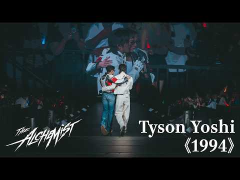 The Alchemist Live 2026｜頭場 28 AUG｜Tyson Yoshi 《1994》