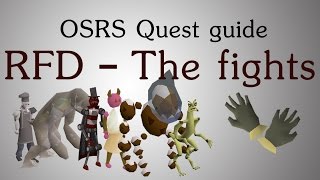 [OSRS] RFD - Final fights