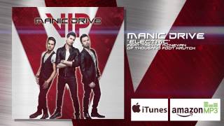 Manic Drive - Electric (Feat Trevor McNevan of Thousand Foot Krutch)