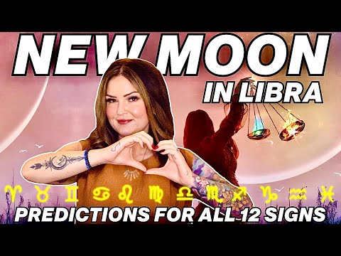 New Moon in Libra 2025 🌙 Transformative Insights for All 12 Signs