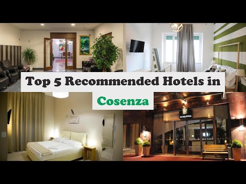 Top 5 Recommended Hotels In Cosenza | Best Hotels In Cosenza
