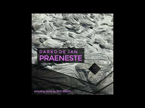 Darko De Jan - Praeneste (Original Mix)