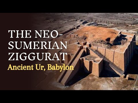 The Neo-Sumerian Ziggurat of Ur