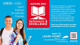 Pathways to Excellence at California State University, Northridge (CSUN).