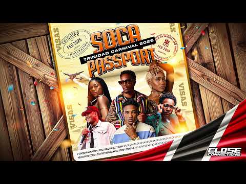 Soca Passport (2026 Trinidad Carnival) Mixed By DJ Close Connections