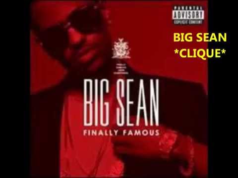 BIG SEAN---CLIQUE [HD] Official Version with 0 audio