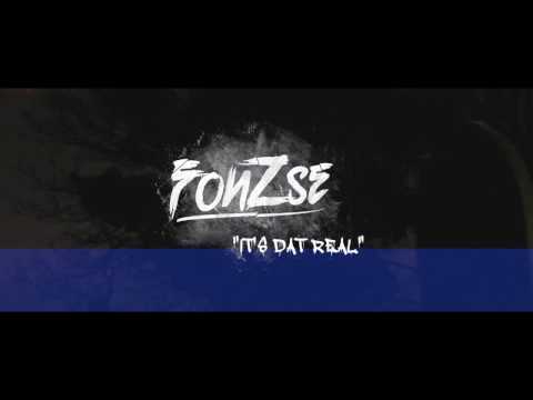 Fonzse - It's Dat Real [Official Video] | RexoMedia