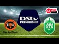 🔴 LIVE: Polokwane City vs AmaZulu | DSTV Premiership 2023/24 | Match LIVE Now.