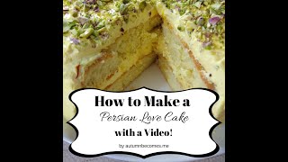 Autumn Becomes Me Vlog | Persian Love Cake Recipe Video | spring time cake ideas