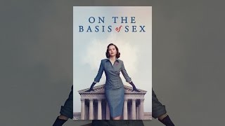 On the Basis of Sex