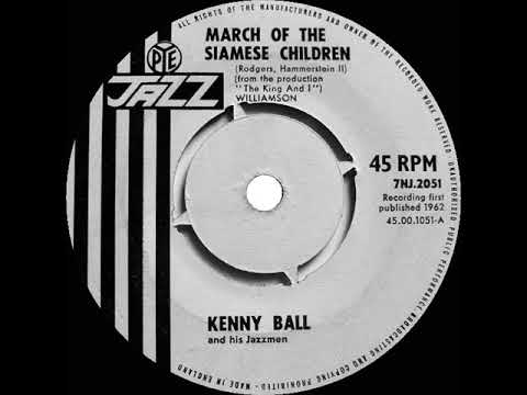 1962 Kenny Ball - March Of The Siamese Children (#1 UK hit*)